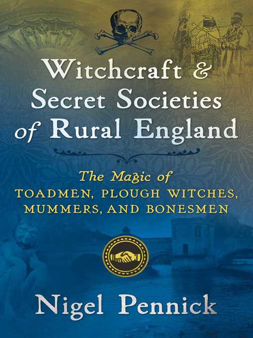 Upplýsingar um Witchcraft and Secret Societies of Rural England eftir Nigel Pennick - Biðlisti